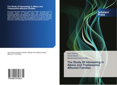 The Study Of Inbreeding in Albino and Thalassemia Affected Families