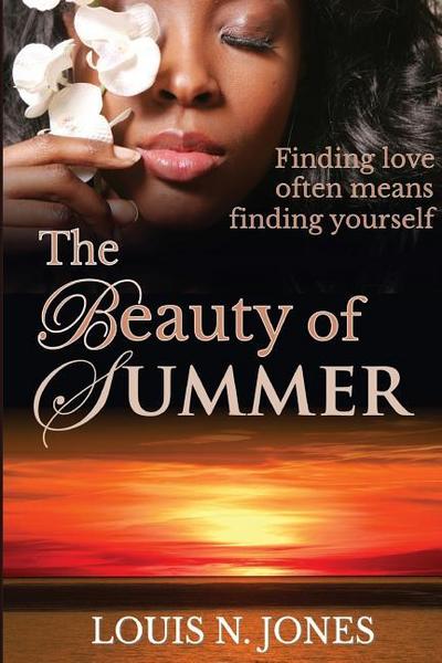 The Beauty of Summer
