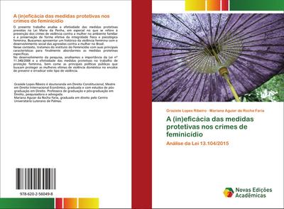 A (in)eficácia das medidas protetivas nos crimes de feminicídio