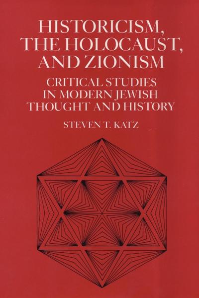 Historicism, the Holocaust, and Zionism