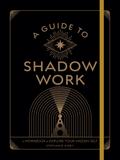 A Guide to Shadow Work
