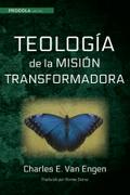 Teologia de la mision transformadora