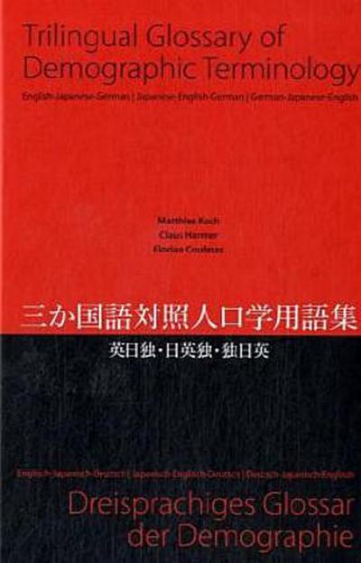 Trilingual Glossary of Demographic Terminology: English - Japanese - German