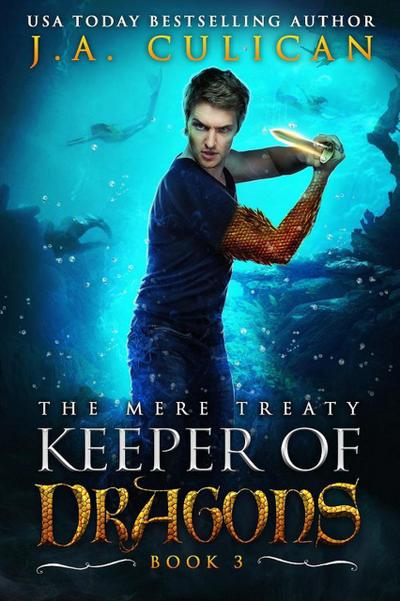 The Mere Treaty (Keeper of Dragons, #3)