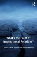 What’s the Point of International Relations?