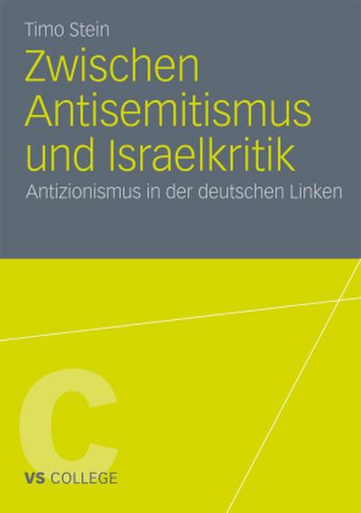Zwischen Antisemitismus und Israelkritik