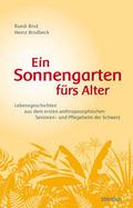 Ein Sonnengarten fürs Alter