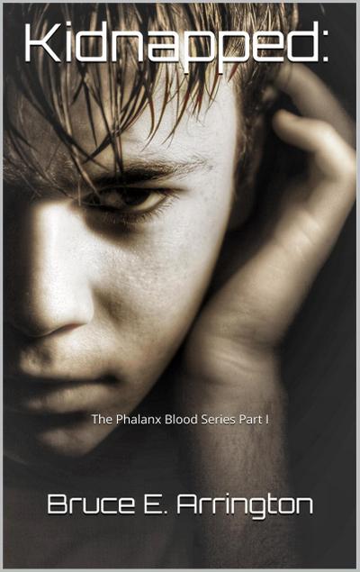 Kidnapped (Phalanx Blood, #1)