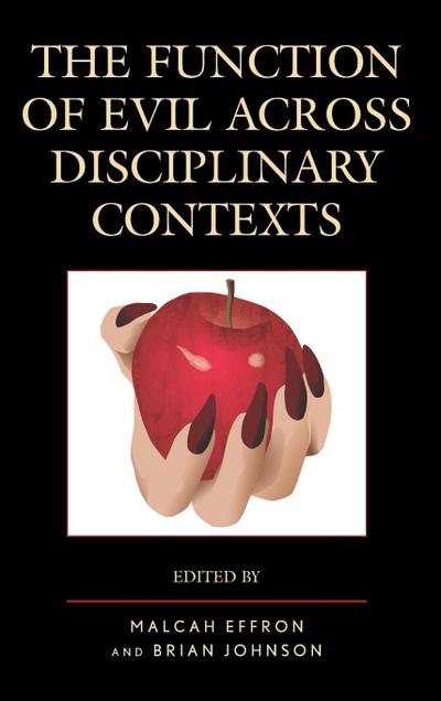 Function of Evil across Disciplinary Contexts