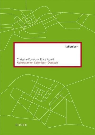 Kollokationen Italienisch - Deutsch