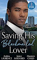 Saving His Blackmailed Lover: Expecting the Billionaire’s Baby / Triplets for the Texan / A Texas-Sized Secret