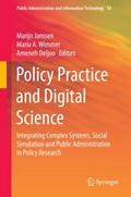 Policy Practice and Digital Science