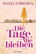 Die Tage, die bleiben