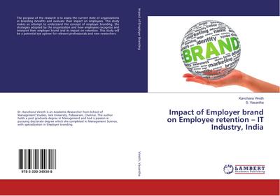 Impact of Employer brand on Employee retention - IT Industry, India