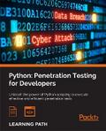 Python: Penetration Testing for Developers