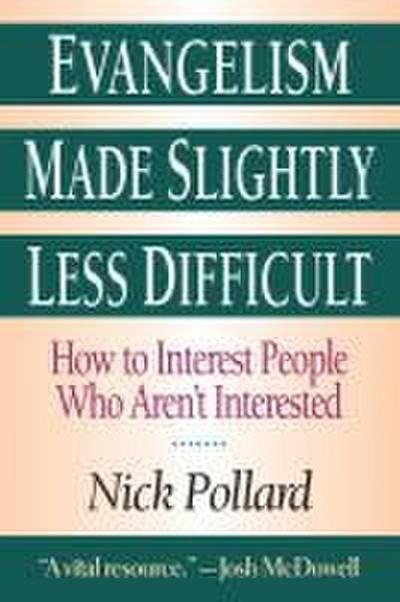 Evangelism Made Slightly Less Difficult