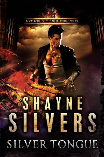 Silver Tongue: A Novel in The Nate Temple Supernatural Thriller Series