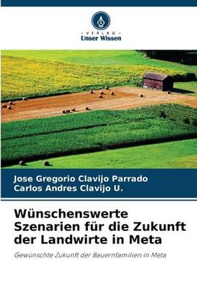 Wünschenswerte Szenarien für die Zukunft der Landwirte in Meta