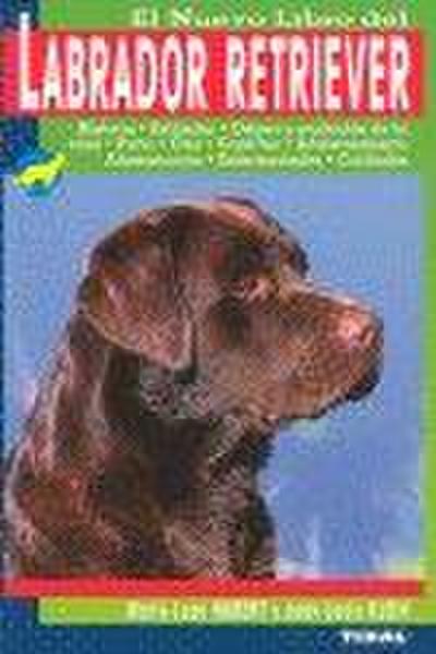 El nuevo libro del labrador retriever