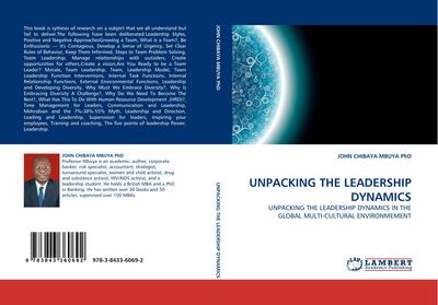 UNPACKING THE LEADERSHIP DYNAMICS