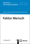 Jahrbuch Technikphilosophie 2023 - Faktor Mensch