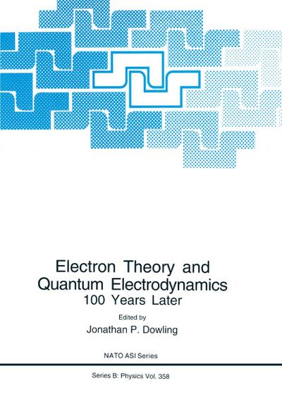 Electron Theory and Quantum Electrodynamics