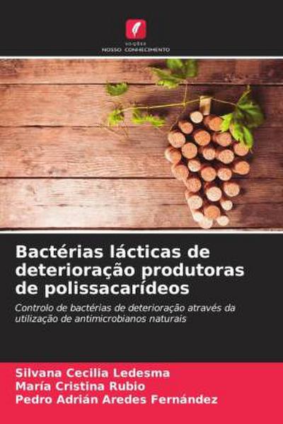 Bactérias lácticas de deterioração produtoras de polissacarídeos