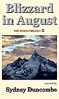 Blizzard in August (The Idaho Trilogy, #2)