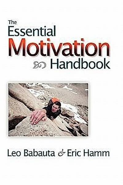 The Essential Motivation Handbook