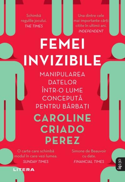 FEMEI INVIZIBILE - Manipularea datelor intr-o lume concepută pentru bărbati