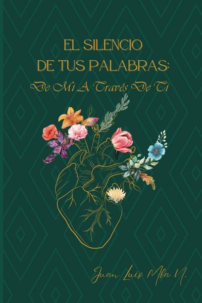El silencio de tus palabras