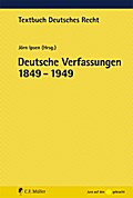 Deutsche Verfassungen 1849 - 1949 (Textbuch Deutsches Recht)