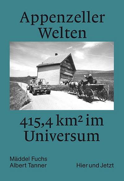 Appenzeller Welten, m. 1 Audio-CD