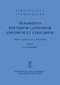 Fragmenta poetarum Latinorum epicorum et lyricorum
