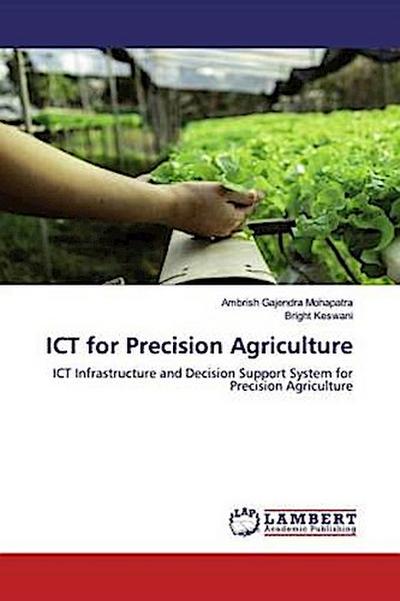 ICT for Precision Agriculture