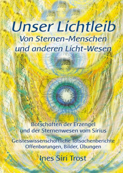 Unser Lichtleib