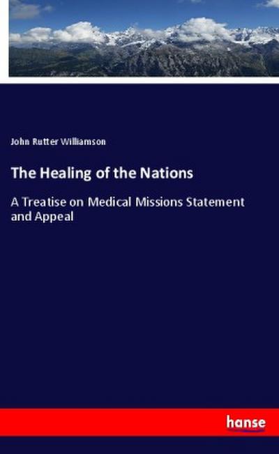 The Healing of the Nations