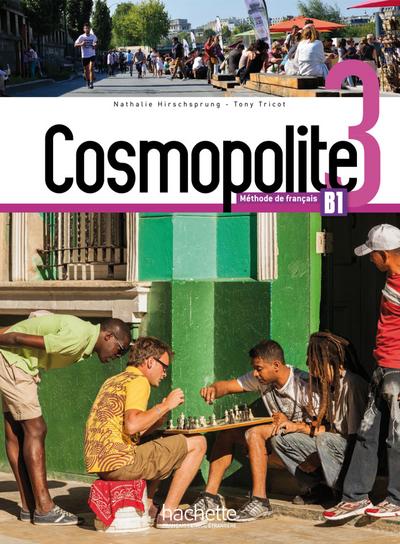 Cosmopolite 3: Méthode de français / Kursbuch mit DVD-ROM und Beiheft