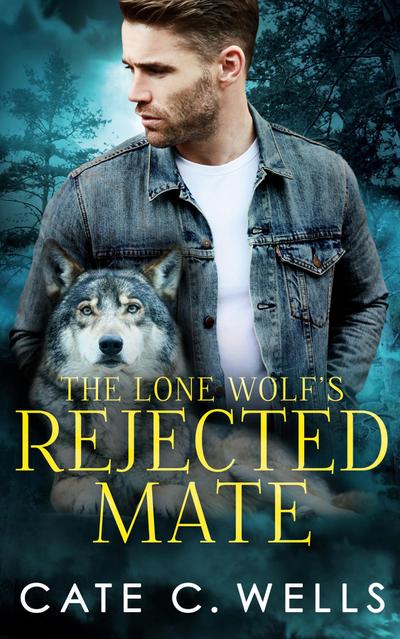 The Lone Wolf’s Rejected Mate