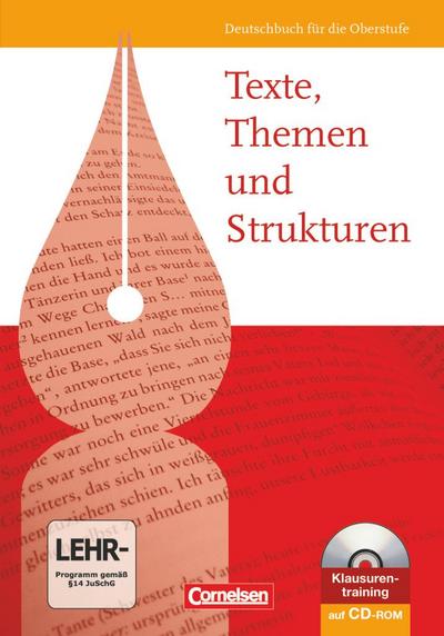 Texte, Themen und Strukturen - Allgemeine Ausgabe 2009