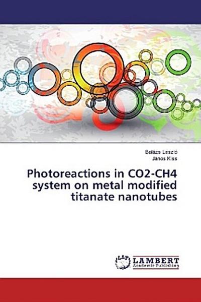 Photoreactions in CO2-CH4 system on metal modified titanate nanotubes