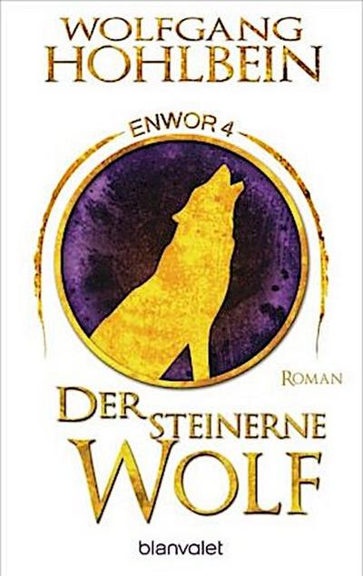 Der steinerne Wolf - Enwor 4