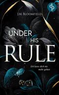 Under His Rule – Ich lasse dich nie mehr gehen