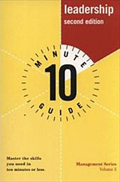 Ten Minute Guide to Leadership, 2E (10 Minute Guides) by O’Leary, Liz