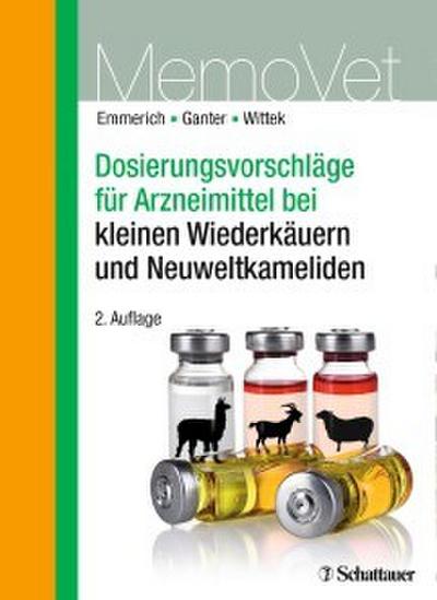 Dosierungsvorschläge für Arzneimittel bei kleinen Wiederkäuern und Neuweltkameliden