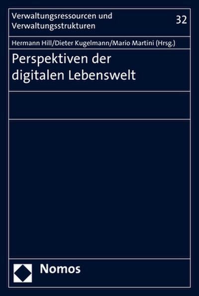 Perspektiven der digitalen Lebenswelt