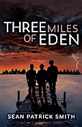 Three Miles of Eden