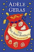 The Six Swan Brothers: A Magic Beans Story