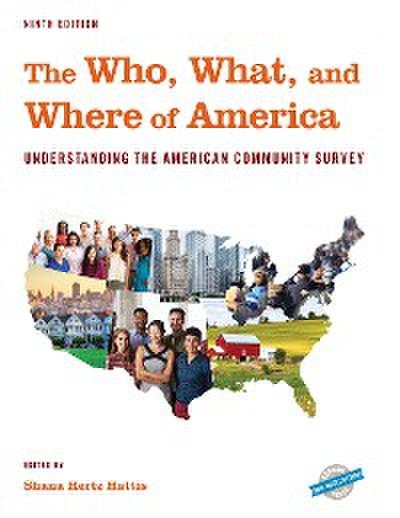 The Who, What, and Where of America