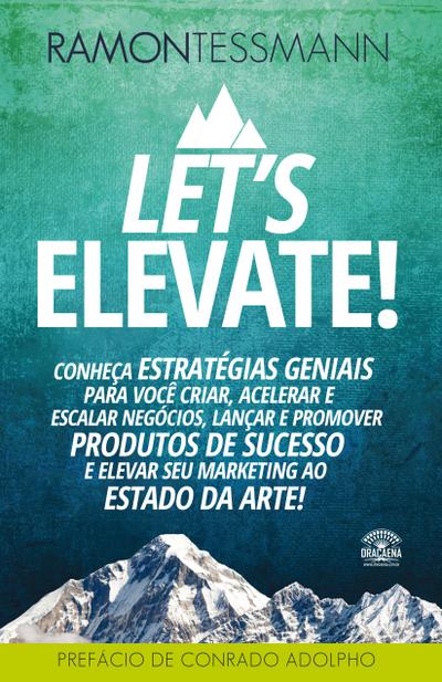 Let’s elevate